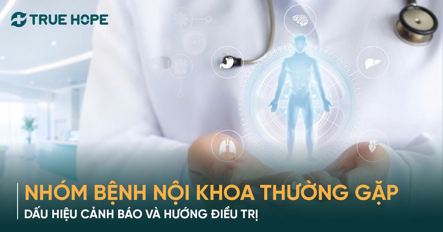 Nhóm bệnh nội khoa thường gặp