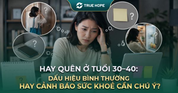 Hay quên ở tuổi 30–40