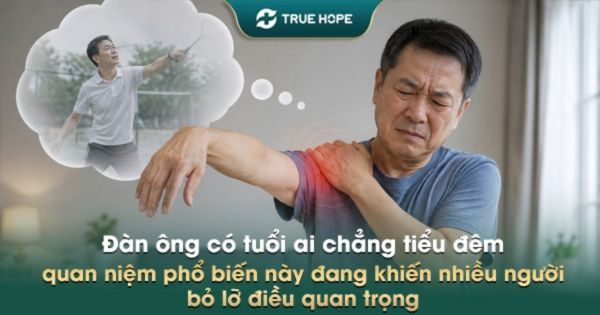 Đàn ông có tuổi ai chẳng tiểu đêm: Quan niệm cần thay đổi