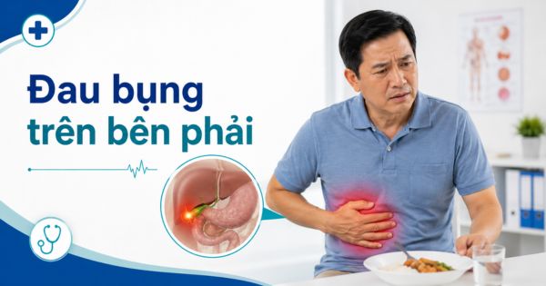 Đau vùng bụng trên bên phải sau ăn nên đi khám bác sĩ ngoại khoa