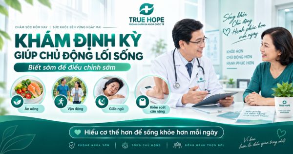 Khám sức khỏe tổng quát định kỳ giúp người bệnh chủ động lối sống