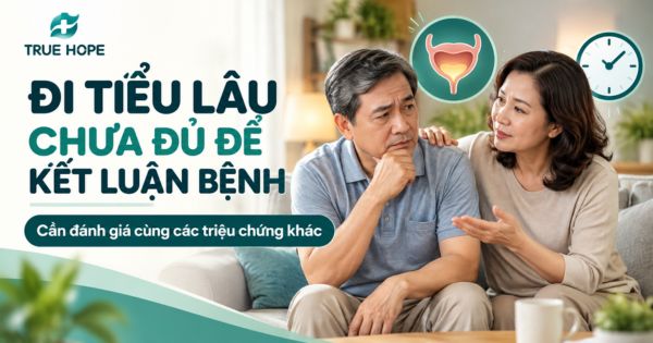 Đi tiểu lâu chưa đủ khẳng định là 1 loại bệnh lý
