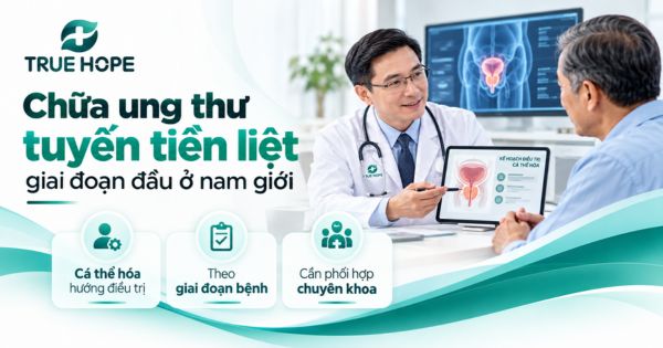 Chữa ung thư tuyến tiền liệt giai đoạn đầu ở nam giới