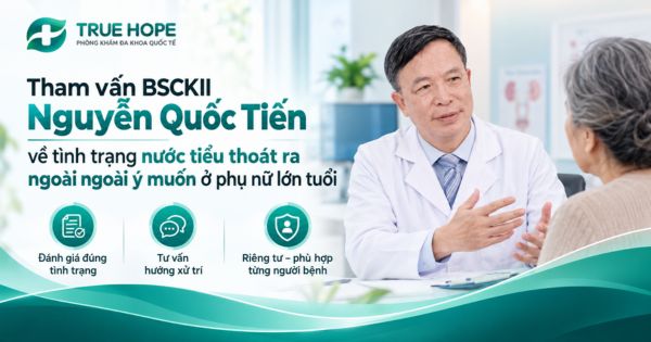 Tham vấn BSCKII Nguyễn Quốc Tiến về tình trạng nước tiểu thoát ra ngoài ngoài ý muốn ở phụ nữ lớn tuổi