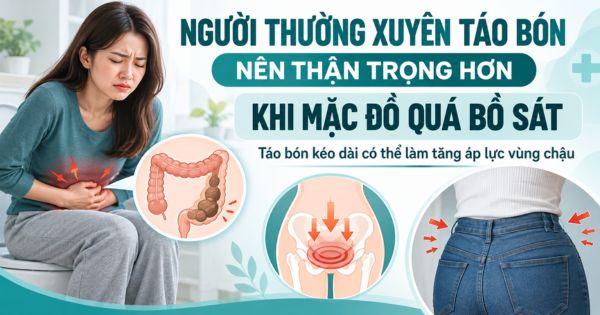 Người thường xuyên táo bón nên thận trọng hơn khi mặc đồ quá bó sát